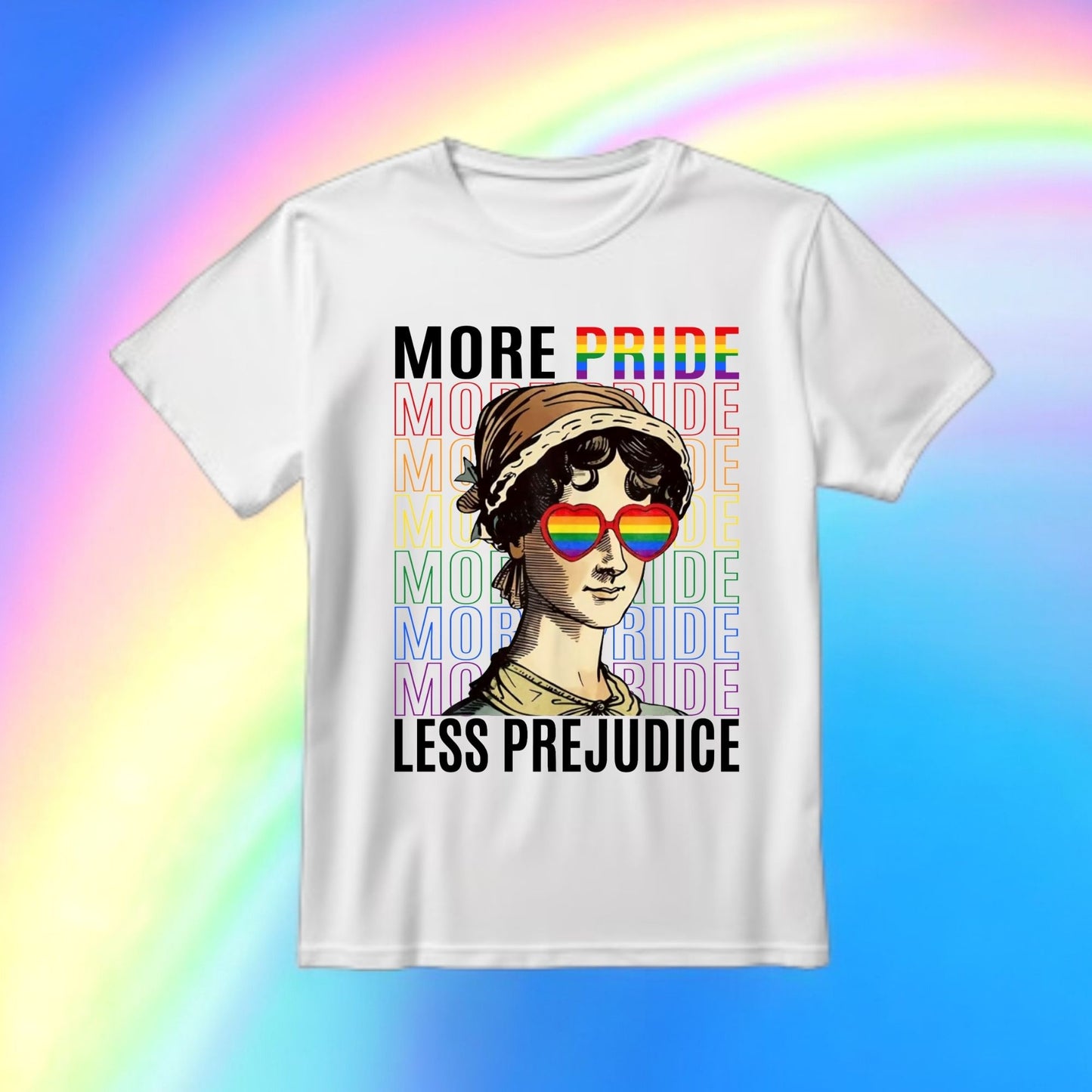 MORE PRIDE LESS PREJUDICE