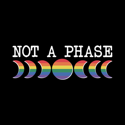 NOT A PHASE