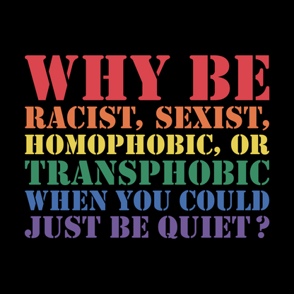 JUST BE QUIET