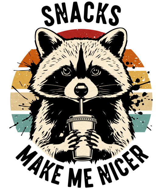 Snacks Make Me Nicer DTF Transfer