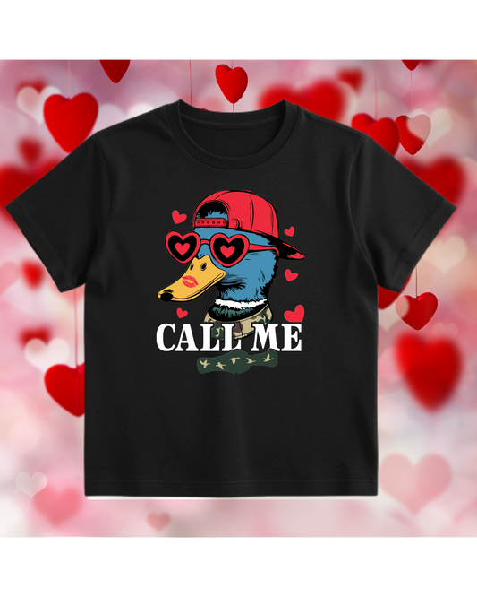Happy Valentines Day Call Me T-Shirt