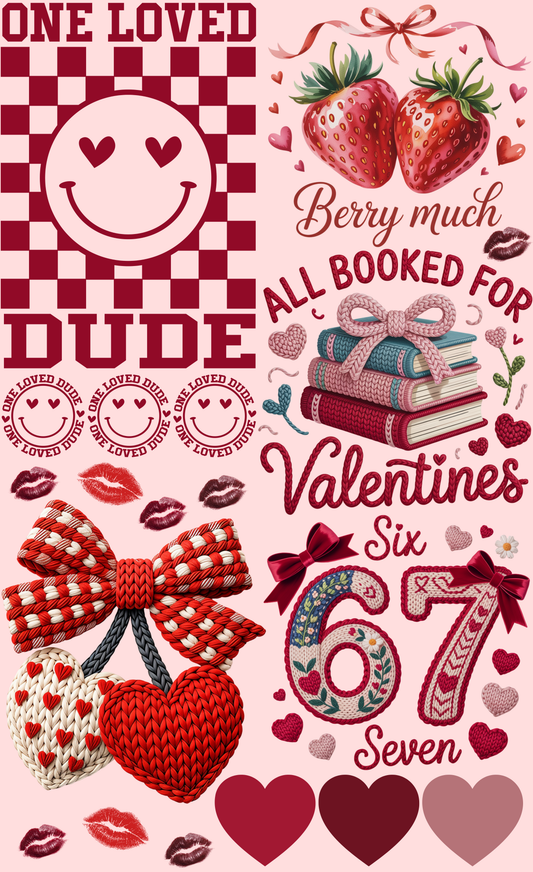Valentine's day gang sheet "One loved dude"